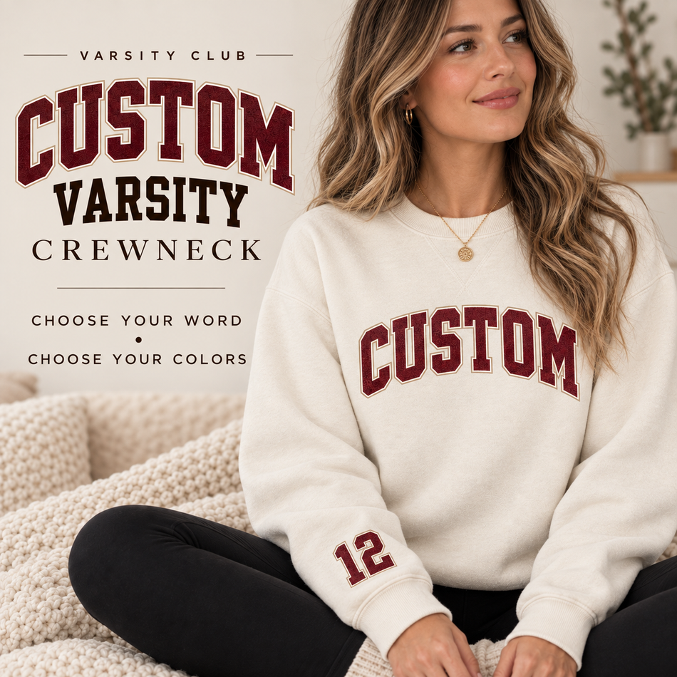 Sara’s Studio custom varsity crewneck